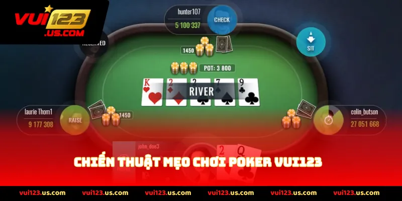 Chiến Thuật Mẹo Chơi Poker VUI123