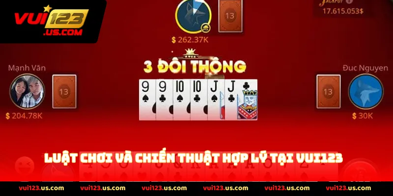 Luật chơi và chiến thuật hợp lý tại Vui123