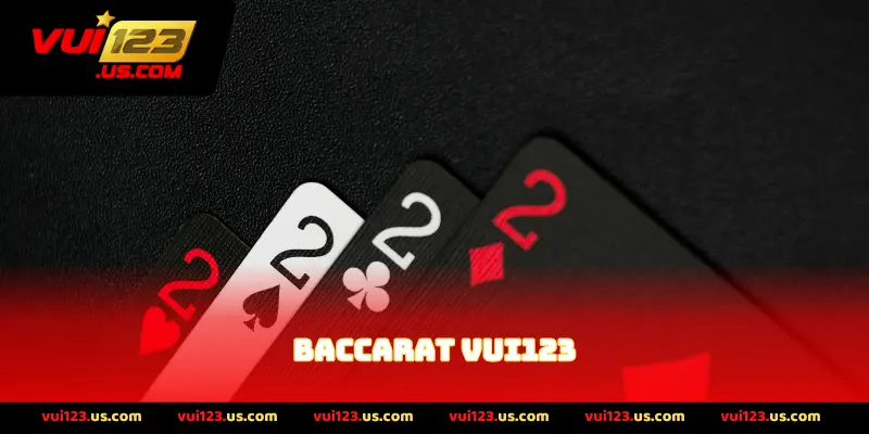Baccarat VUI123