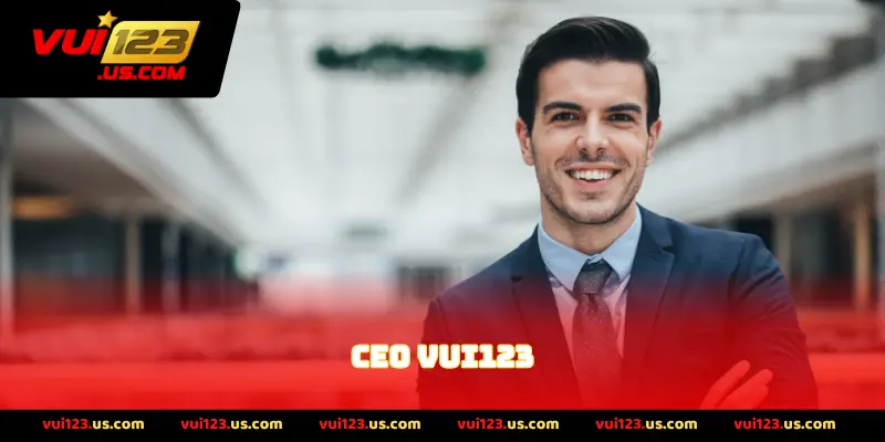 CEO VUI123