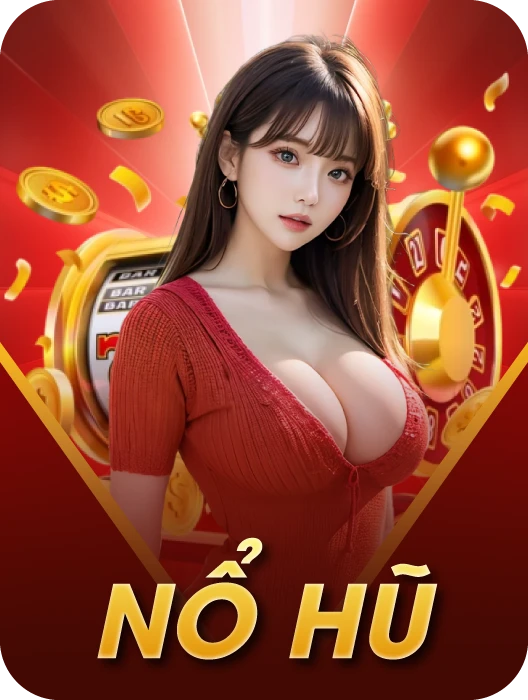 sảnh nổ hũ quay hũ slotgame vui123